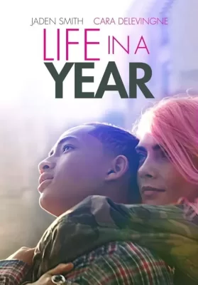 Life in a Year (2020) ดูหนังออนไลน์ HD