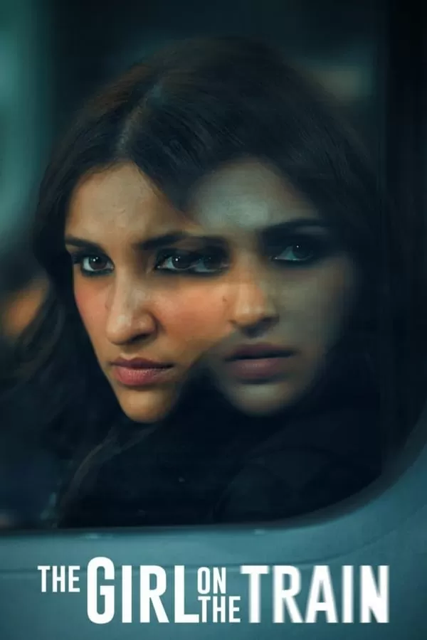 The Girl on the Train (2021) ฝันร้ายบนเส้นทางหลอน ดูหนังออนไลน์ HD