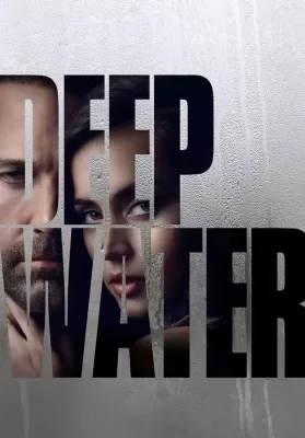 Deep Water (2022) บรรยายไทย ดูหนังออนไลน์ HD