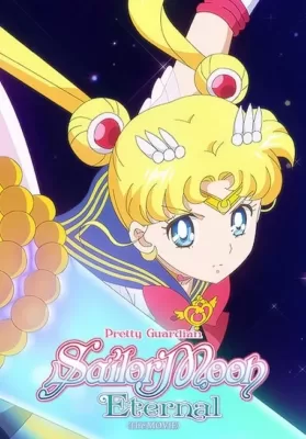 Pretty Guardian Sailor Moon Eternal The Movie Part 2 (2021) พริตตี้ การ์เดี้ยน เซเลอร์ มูน อีเทอร์นัล เดอะ มูฟวี่ ภาค 2 ดูหนังออนไลน์ HD