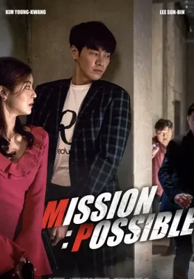 Mission Possible (2021) ภารกิจสุดลับกับปฏิบัติการสุดฮา ดูหนังออนไลน์ HD