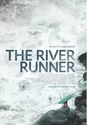 The River Runner (2021) ดูหนังออนไลน์ HD