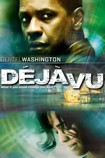 Deja Vu (2006) ภารกิจเดือด ล่าทะลุเวลา ดูหนังออนไลน์ HD