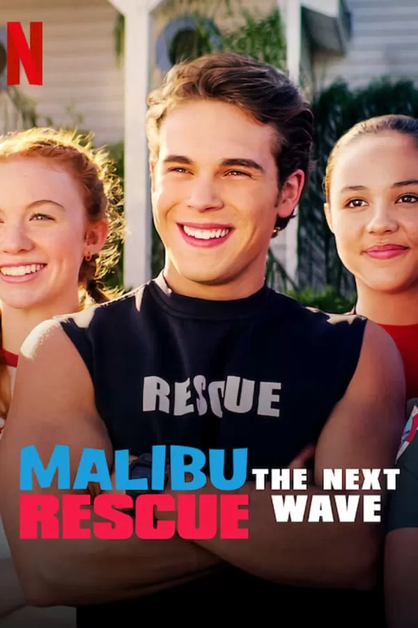 Malibu Rescue The Next Wave (2020) ทีมกู้ภัยมาลิบู คลื่นลูกใหม่ ดูหนังออนไลน์ HD
