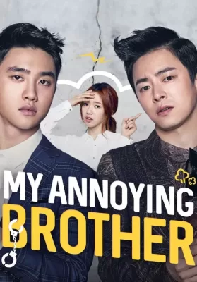 My Annoying Brother (2016) พี่ชาย ดูหนังออนไลน์ HD