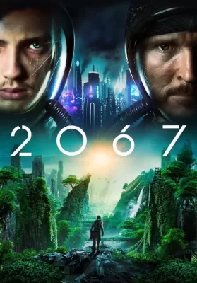 2067 (2020) 2067 วันอวสานโลก ดูหนังออนไลน์ HD
