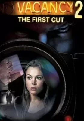 Vacancy 2 The First Cut (2008) ห้องว่างให้เชือด 2 ดูหนังออนไลน์ HD