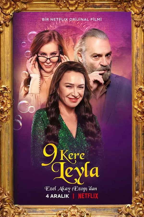 Leyla Everlasting (2020) ภรรยา 9 ชีวิต | Netflix ดูหนังออนไลน์ HD