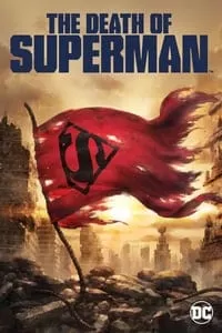 The Death of Superman (2018) (ซับไทย) ดูหนังออนไลน์ HD