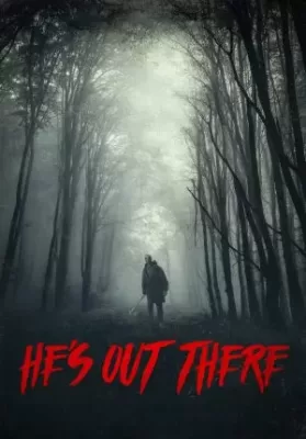 He’s Out There (2018) มันอยู่ที่นั่น ดูหนังออนไลน์ HD