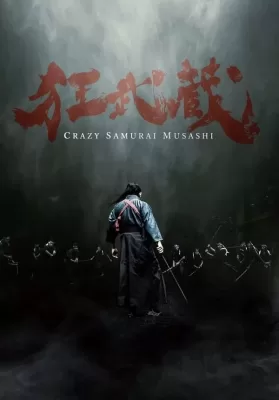 Crazy Samurai Musashi (2020) ดูหนังออนไลน์ HD