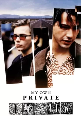 My Own Private Idaho (1991) ผู้ชายไม่ขายรัก ดูหนังออนไลน์ HD