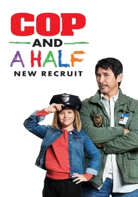 Cop and a Half New Recruit (2017) ลุงตำรวจกับยัยหนูคู่หูแสบ ดูหนังออนไลน์ HD