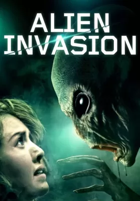 Alien Invasion (2020) ดูหนังออนไลน์ HD