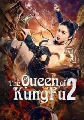 The Queen Of Kung Fu 2 (2020) ราชินีกังฟู 2 ดูหนังออนไลน์ HD