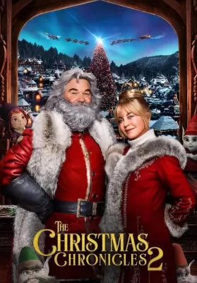 The Christmas Chronicles 2 | Netflix (2020) ผจญภัยพิทักษ์คริสต์มาส ภาค 2 ดูหนังออนไลน์ HD