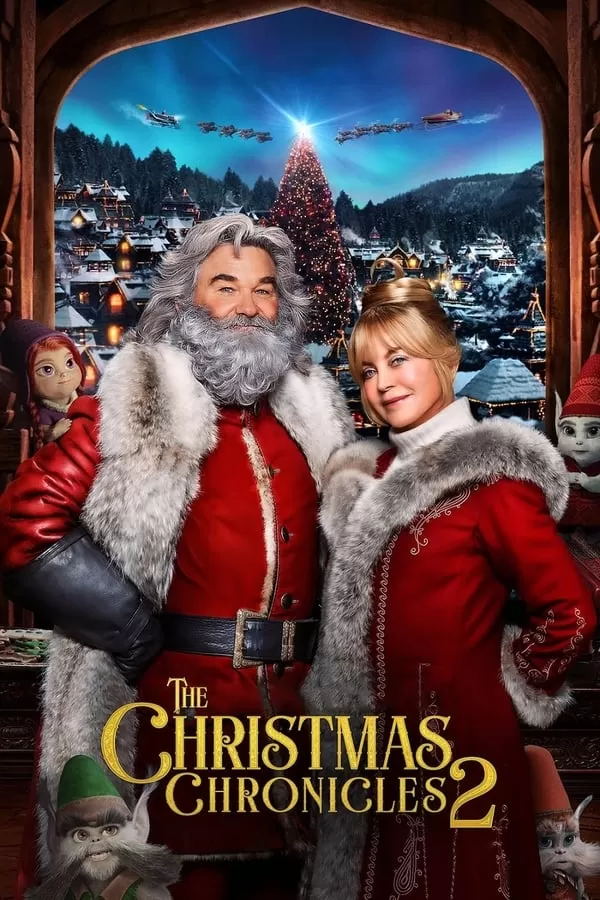 The Christmas Chronicles 2 | Netflix (2020) ผจญภัยพิทักษ์คริสต์มาส ภาค 2 ดูหนังออนไลน์ HD