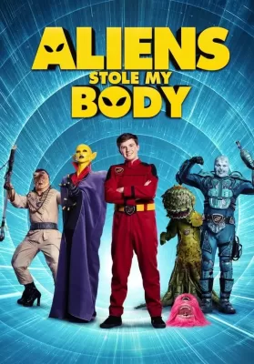 Aliens Stole My Body (2020) ดูหนังออนไลน์ HD