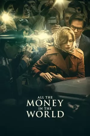 All the Money in the World (2017) ฆ่าไถ่อำมหิต ดูหนังออนไลน์ HD