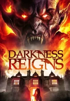 Darkness Reigns (2018) พากย์ไทย ดูหนังออนไลน์ HD