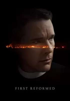 First Reformed (2017) ศรัทธา…โลกาวินาศ ดูหนังออนไลน์ HD