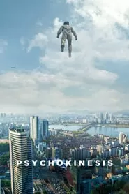 Psychokinesis (2018) ไซโคคิเนซิส ยอดคุณพ่อจิตสะท้าน (ซับไทย) ดูหนังออนไลน์ HD