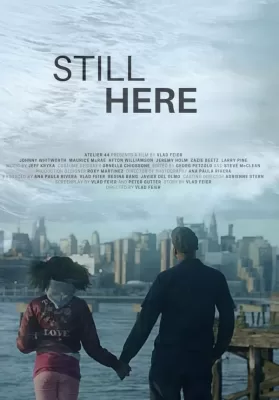 Still Here (2020) ล่าปมล่องหน ดูหนังออนไลน์ HD
