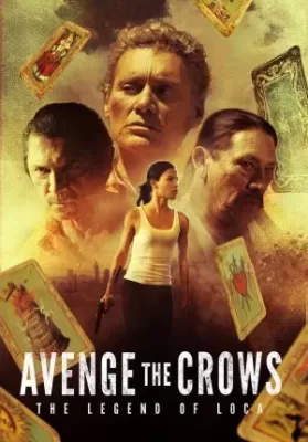 Avenge the Crows (2017) ดูหนังออนไลน์ HD