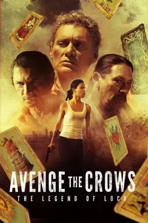 Avenge the Crows (2017) ดูหนังออนไลน์ HD