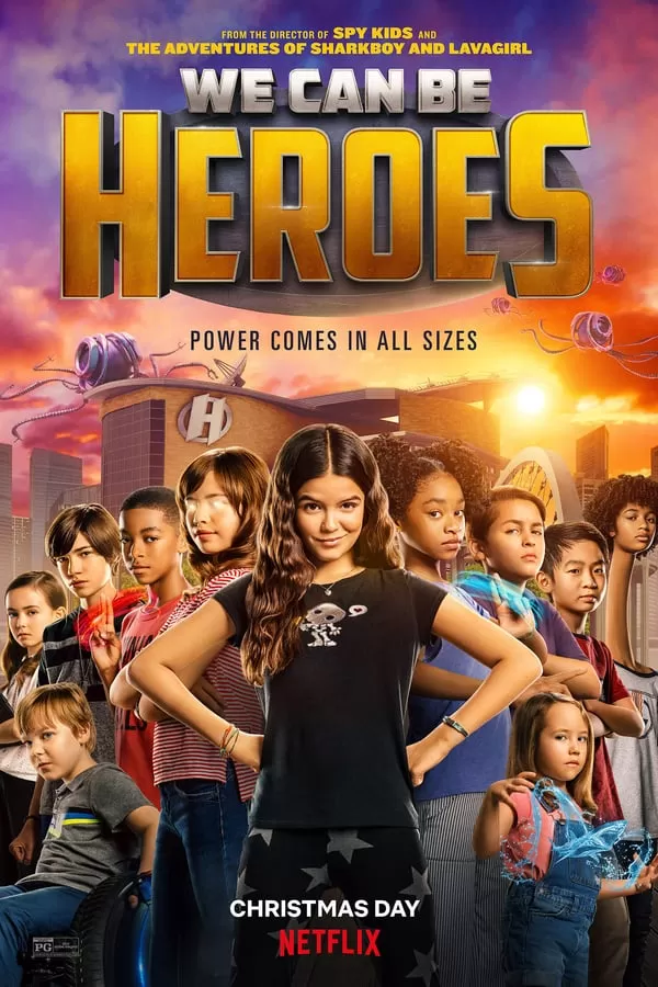 We Can Be Heroes (2020) รวมพลังเด็กพันธุ์แกร่ง ดูหนังออนไลน์ HD