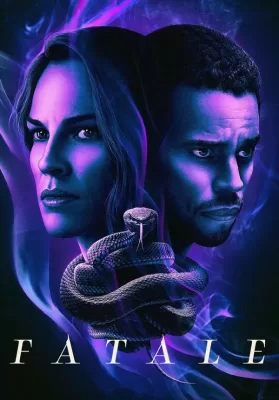 Fatale (2020) ดูหนังออนไลน์ HD