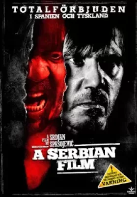 A Serbian Film (2010) ฟิล์มวิปลาส ดูหนังออนไลน์ HD