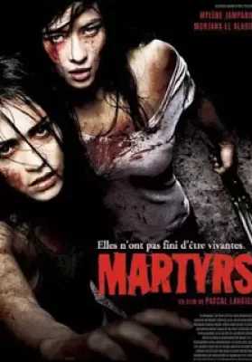 Martyrs (2008) ฝังแค้นรออาฆาต ดูหนังออนไลน์ HD