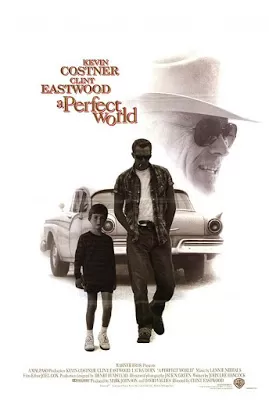 A Perfect World (1993) คนจริงโลกทรนง ดูหนังออนไลน์ HD