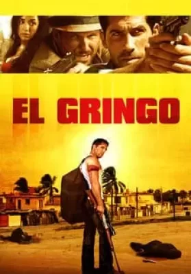 El Gringo (2012) โคตรคนนอกกฎหมาย ดูหนังออนไลน์ HD