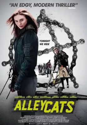 Alleycats (2016) ปั่นชนนรก [ซับไทย] ดูหนังออนไลน์ HD