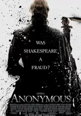 Anonymous (2011) อะนอนนิเมิส นามปากกาลวงโลก ดูหนังออนไลน์ HD