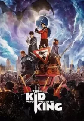 The Kid Who Would Be King (2019) หนุ่มน้อยสู่จอมราชันย์ ดูหนังออนไลน์ HD