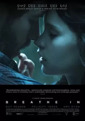 Breathe In (2014) ลมหายใจแห่งแรงปรารถนา ดูหนังออนไลน์ HD