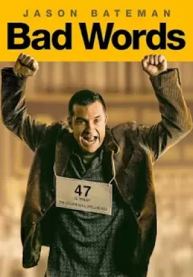 Bad Words (2013) ผู้ชายแสบได้ถ้วย ดูหนังออนไลน์ HD
