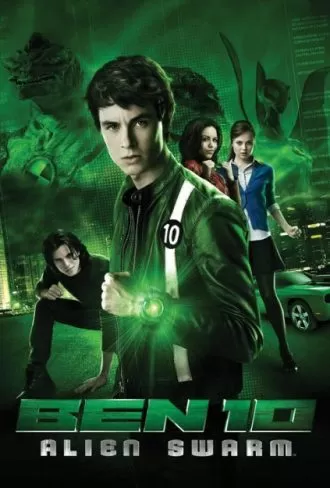 Ben 10 Alien Swarm (2009) เบ็นเท็น ฝ่าวิกฤติชิปมรณะ ดูหนังออนไลน์ HD