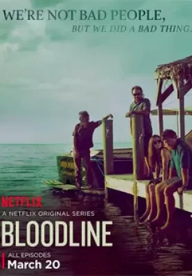 Bloodline (2015) สายเลือดมรณะ ดูหนังออนไลน์ HD