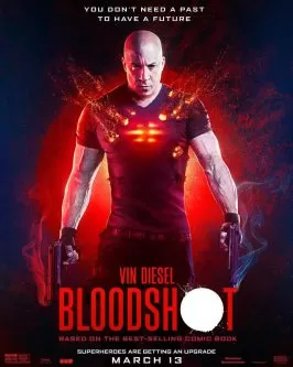 Bloodshot (2020) จักรกลเลือดดุ ดูหนังออนไลน์ HD