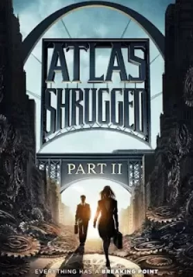 Atlas Shrugged 2 (2012) อัจฉริยะรถด่วนล้ำโลก 2 ดูหนังออนไลน์ HD