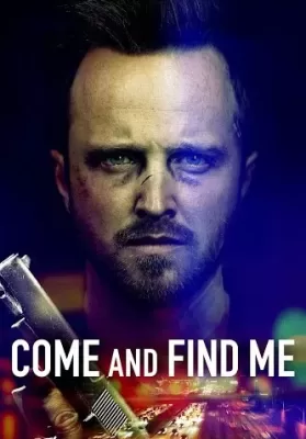 Come And Find Me (2016) ยิ่งหา ยิ่งหาย ดูหนังออนไลน์ HD