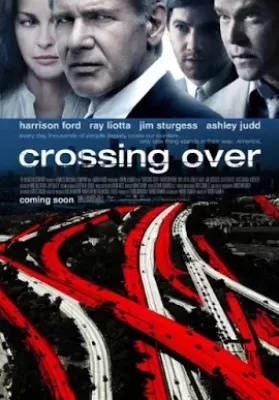 Crossing Over (2009) ครอสซิ่ง โอเวอร์ สกัดแผนยื้อฉุดนรก ดูหนังออนไลน์ HD