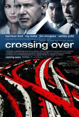 Crossing Over (2009) ครอสซิ่ง โอเวอร์ สกัดแผนยื้อฉุดนรก ดูหนังออนไลน์ HD