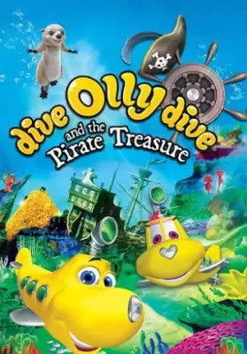 Dive Olly Dive And The Pirate Treasure (2014) ออลลี่ เรือดำน้ำจอมซน กับ สมบัติโจรสลัด ดูหนังออนไลน์ HD