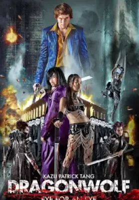 Dragonwolf (2013) คู่พิฆาตเมืองโลกันตร์ ดูหนังออนไลน์ HD