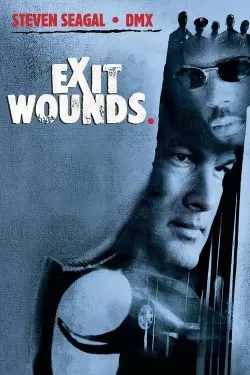 Exit Wounds (2001) ยุทธการล้างบางเดนคน ดูหนังออนไลน์ HD